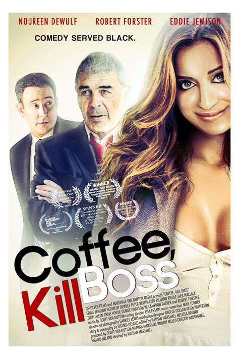 Coffee, Kill Boss Movie Review Image